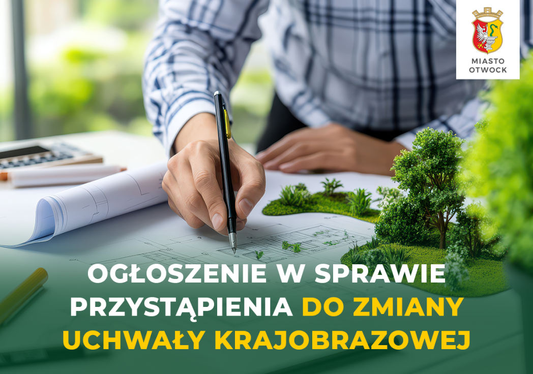 Zmiana uchwały krajobrazowej